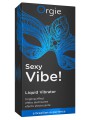Sexy Vibe! - Liquid Vibrator