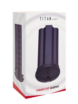 Titan - Sleeve Tight Fit